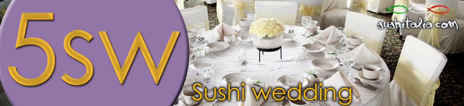 Sushi wedding - 5sW